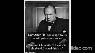 Lady Astor If I was your wife sir I would poison coffee Winston Churchill If I was your husband [upl. by Leandra974]