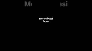 Mor ve Ötesi  Beyaz Cover [upl. by Annerb]