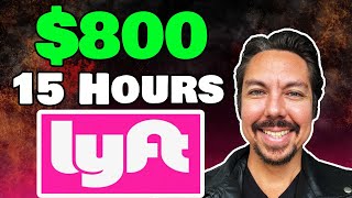 800 in 15 Hours Driving for Lyft in 2024 [upl. by Greabe]