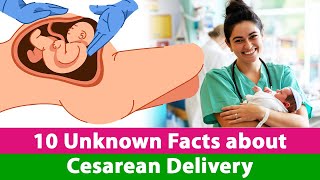 10 unknown facts about Cesarean Delivery cesareanbirth baby babygirl babyboy facts health [upl. by Budde]