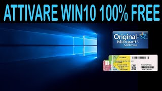 ATTIVARE WINDOWS 10 free 100 LEGALMENTE [upl. by Rebeca]