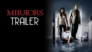 MIRRORS 2008 Trailer Remastered HD [upl. by Anerok82]