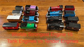 Worlds Strongest Engine 15 Tank Engines vs Tender Engines [upl. by Erle968]