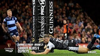 Guinness PRO14 Round 21 Highlights Cardiff Blues v Ospreys [upl. by Sej]