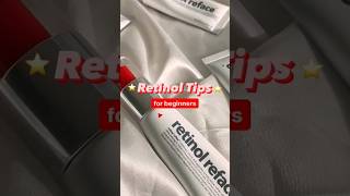 Retinol Tips for beginners retinol retinoids skincaretips skincarereview skincarejunkie [upl. by Yesnel29]