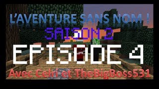 Laventure Sans Nom  Saison 2  Episode 4 [upl. by Akenn347]