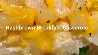 Hash Brown Breakfast Casserole  Hash browns amp Turkey Sausage [upl. by Edmea]