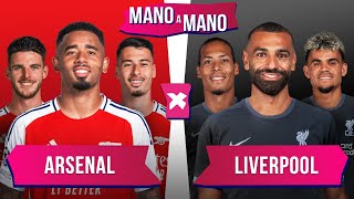 ARSENAL X LIVERPOOL QUEM É MELHOR  MANO A MANO DO CAMPEONATO INGLÊS [upl. by William998]