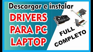 Descargar e Instalar Todo los Drivers de tu pc o laptop FULL COMPLETO [upl. by Aimee]