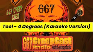 Tool  4 Degrees Karaoke Version [upl. by Liberati]