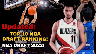 LATEST TOP 10 NBA DRAFT 2022 RANKING l KAI SOTTO PASOK NA SA LATEST NBA MOCK DRAFT 2022 l NBA [upl. by Aicitan440]