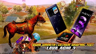 LAVA AGNI 3 BGMI SMOOTH  EXTREM GRAPHIC TEST 🥵 WITH FPS METRE [upl. by Ayar]