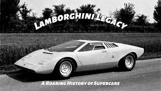 Lamborghini Legacy A Roaring History of Supercars [upl. by Kauffman158]