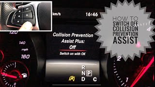 How to switch off Collision Prevention Assist on Mercedes A Class 20152018 CLA GLA and B Class… [upl. by Baese]