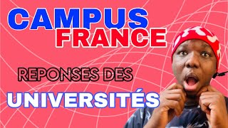 CAMPUS FRANCE  RÉPONSE DES UNIVERSITÉS [upl. by Kattie]