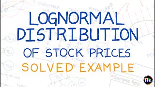 Lognormal Distribution Assumption for Stock Prices Solved ExampleFRM Part 1 Book 4 VRM [upl. by Nylrats89]