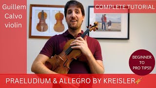 Praeludium amp Allegro by F Kreisler  complete tutorial for violin kreisler violintutorial violin [upl. by Ardnuaet644]