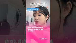 XEM ÁP DỤNG NGAY KHI CÓ KHÁCH HỎI MƯỢN ĐỒ NHA CÁC NÀNG makeup makeuptutorial tutorial [upl. by Zel]