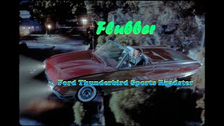 1963 Ford Thunderbird Sports Roadster 76B  Flubber thunderbird rocketroll flyrubber [upl. by Ardnosal644]