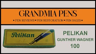 PELIKAN GUNTHER WAGNER 100 FOUNTAIN PEN [upl. by Annayhs373]