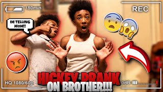 HICKEY PRANK ON MY CRAZY BROTHER HE SNITCHED [upl. by Alexina906]