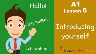 Learn German  Introducing yourself  sich vorstellen  German for beginners  A1  Lesson 6 [upl. by Syramad]