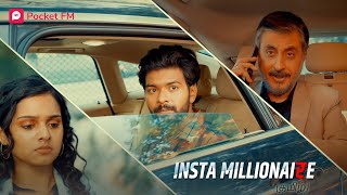 Insta Millionaire Tamil  இன்ஸ்டா மில்லியனர் தமிழ்  Pocket FM  Tamil Love Story  Kishore Insult [upl. by Maura]