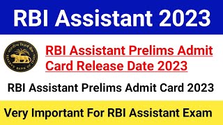 RBI Assistant Prelims Admit Card Release Date 2023RBI Assistant Prelims Admit Card 2023rbiexam [upl. by Liba]