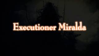 Demons Souls Dialogue  Executioner Miralda [upl. by Moriyama]