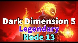 Dark Dimension 5 Node 13  Legendary Showdown First Run  DD5 Guide  MARVEL Strike Force  F2P [upl. by Anaibaf]