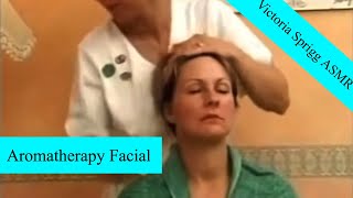 ASMR Aromatherapy Facial with Victoria Sprigg and Jackie 💚 [upl. by Seem]