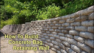 Concrete Bag Retaining Wall  How I Built  Steve Addis [upl. by Anyat27]