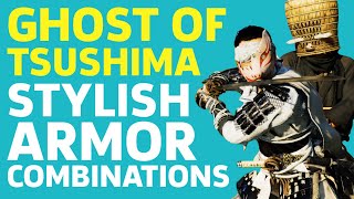 Ghost of Tsushima  Stylish Armor Combinations [upl. by Areema]