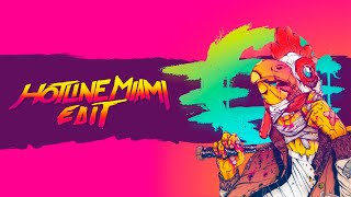 HOTLINE MIAMI  EDIT  LOVELY BASTARDS [upl. by Anal]