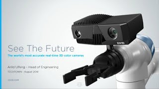 Zivid One  The story behind the World’s most Accurate Real time 3D Color Camera  Arild Ulfeng [upl. by Anatnom]