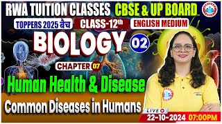 Class 12 Biology Chapter 7 Human Health And Disease  Common Diseases in Humans  By RWA [upl. by Pascale71]