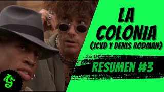 LA COLONIA Jean Claude Van Damme y Dennis Rodman a las piñas por Italia Resumen 3 [upl. by Gae]