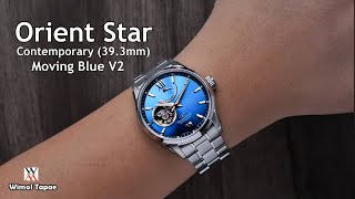 สวยใช่เล่นเลย Orient Star Moving Blue V2 393mm REAT0017L Wimol Tapae [upl. by Kcirtapnhoj]