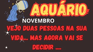 ♒ AQUÁRIO 💞 VEJO DUAS PESSOAS NA SUA VIDA MAS VAI SE DESPEDIR DA QUEaprofetizali [upl. by Connolly352]