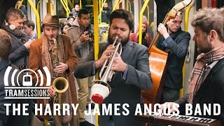 The Harry James Angus Band  Just a Gigolo  Tram Sessions [upl. by Jennings781]