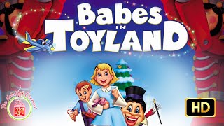 Babes In Toyland 1997  Best Christmas Cartoons  Christmas Songs Holidays ChannelRA HD [upl. by Sirred]