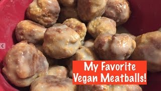 My Favorite Vegan Meatballs [upl. by Blatt709]