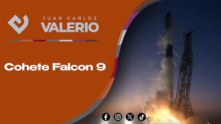 Cohete Falcon 9  Noticias con Juan Carlos Valerio [upl. by Eissirk]