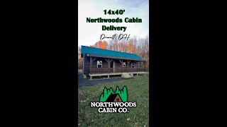 14x40 Northwoods Cabin Delivery  Orwell OH [upl. by Beisel]