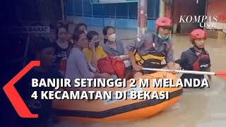 4 Kecamatan di Kota Bekasi Dilanda Banjir Ketinggian Air Mencapai 2 Meter [upl. by Katha9]