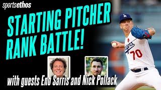 Fantasy Baseball Starting Pitcher Rank Battle with Eno Sarris and Nick Pollack [upl. by Knah]