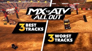 MX vs ATV All Out  3 Best Tracks And 3 Worst Tracks [upl. by Eetnod396]