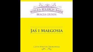 Wielka Kolekcja Bajek  Bracia Grimm  Jaś i Małgosia  czyta Wiktor Zborowski [upl. by Irolam]