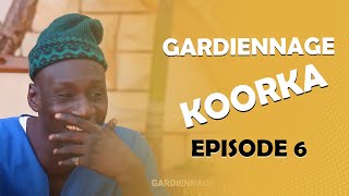 GARDiENNAGE KOORKA SAISON 2 EPISODE 6 [upl. by Grimbly]