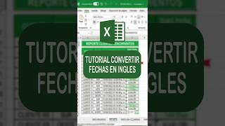 COMO CONVERTIR FECHA EN INGLÉS A ESPAÑOL EN EXCEL Excel [upl. by Introc]